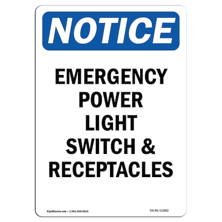 Signmission Safety Sign, OSHA Notice, 5" Height, Emergency Power Light Switch And Sign, Portrait, 10PK OS-NS-D-35-V-11882-10PK